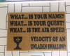 Imagem 1 - Capacho Monty Python What Is Your Name