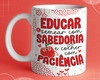 Imagem 2 - Caneca Professor Educar com Sabedoria Colher com Paciência