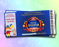 Convite Ingresso - Circo