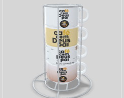 Kit com 4 Xícaras com Suporte - Café com Deus Pai