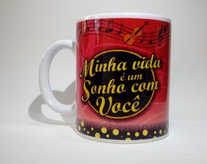 Caneca "Sonho de Valsa - Minha Vida é um Sonho com Você"