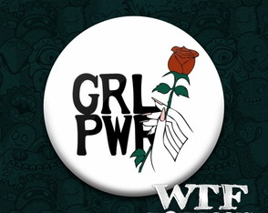 Botton ou Ímã Feminismo Grl Pwr