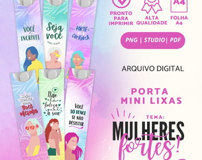 Arquivo Digital - Porta Lixas de Unhas - Mulheres Fortes