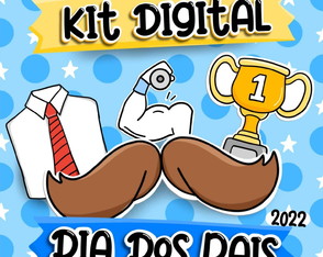 Kit Digital - Dia dos Pais