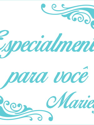Especialmente para você - mariely