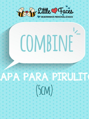 Capa pirulito combinando c/ convite
