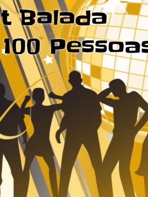 Kit balada para 100 pessoas