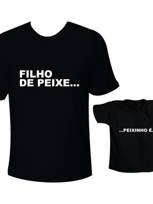 Tal pai tal filho - filho de peixe