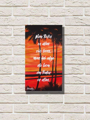 Quadro original com frase motivacional