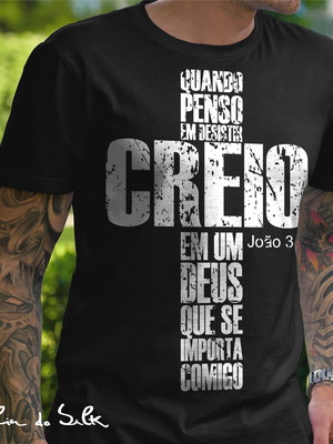 Camiseta evangélica creio em deus