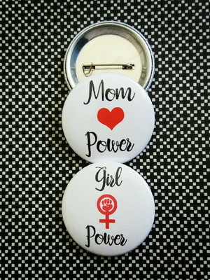 Kit (2) bottons: mom power e girl power