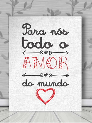 Poster decorativo todo a amor do mundo