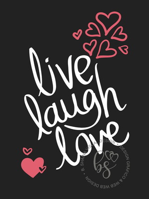 Arte digital quadro live laugh love