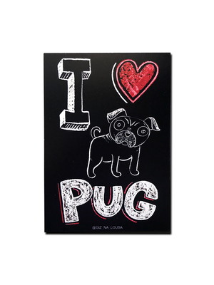 Imã - i love pug