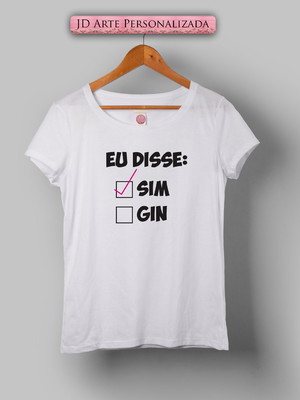 Babylook - camiseta - eu disse sim gin