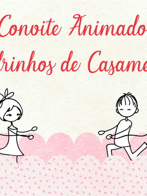 Convite animado padrinhos de casamento