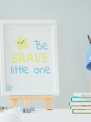 Quadro decorativo infantil bebê menino frase be brave