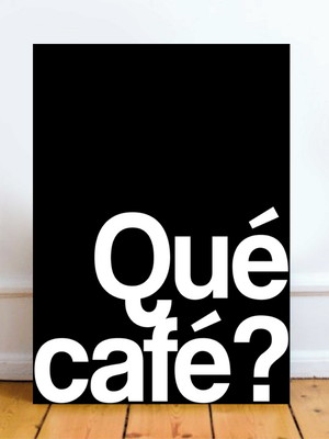 Quadro qué café? tamanho a4