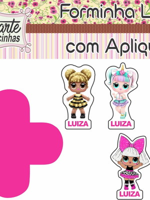 Forminha lisa com aplique lol