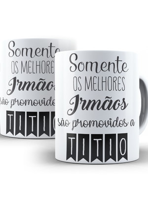 Caneca promovido a titio