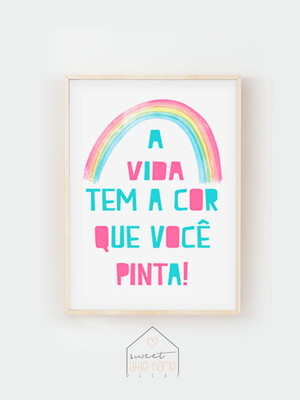 Quadro decorativo para quarto de bebê - a vida tem a cor...