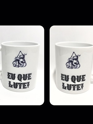 Caneca porcelana eu que lute