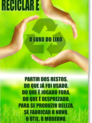 Placa informativa reciclagem luxo do lixo