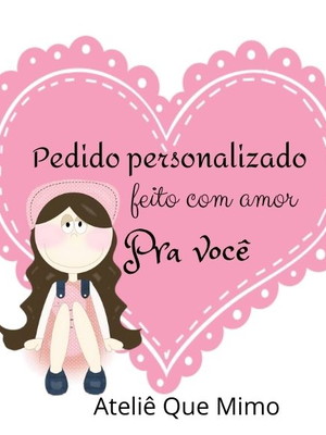 Kit 5 - pedido personalizado