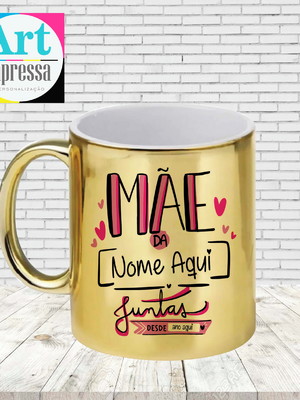 Caneca gold cromada mãe de menina