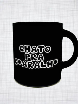Caneca porcelana preta chato pra... caralho