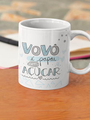 Caneca de cerâmica vovô é papai com açúcar