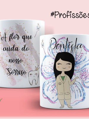 Caneca profissão dentista feminina presente