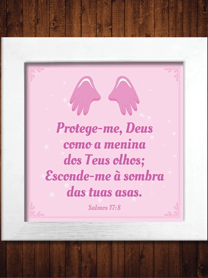 Quadro / salmos 17:8 / 20x20cm / com vidro