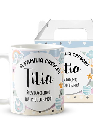 Caneca presente gravidez para tia titia familia cresceu