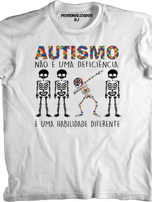 Camisa autismo não é uma deficiência é uma habilidade difere