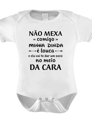 Body infantil não mexa comigo minha dinda é louca