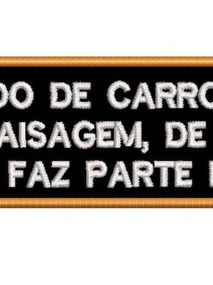 Patch bordado frases motociclista - viajando de carro você..