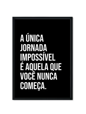 Quadro decorativo frase motivacional jornada sucesso sala