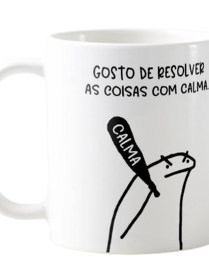 Caneca flork gosto de resolver as coisas com calma