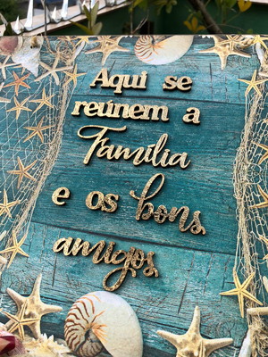 Placa decorativa - aqui se reúnem a família e os bons amigos