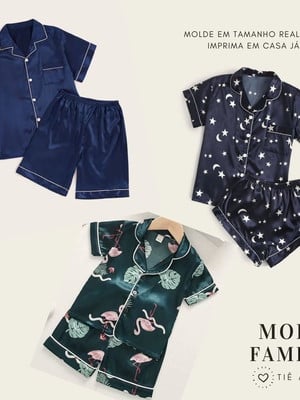Molde (em pdf) familia de pijama americano curto pp ao exg