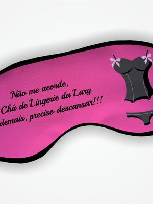 Mascara dormir chá de lingerie