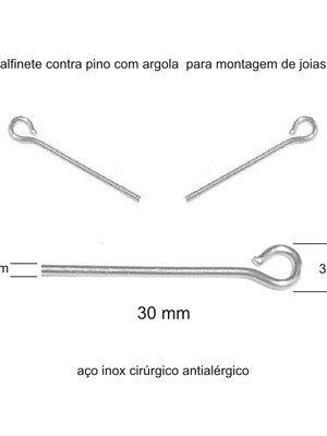 Alfinete contra pino com argola aço inox cirúrgico 30 mm