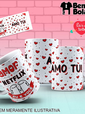 Caneca flork amor mais netflix igual a eu e você amo tu