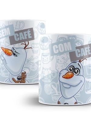Caneca olaf frozen com café e sem café porcelana