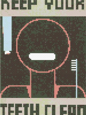 Gráfico para ponto cruz - mantenha seus dentes limpos!