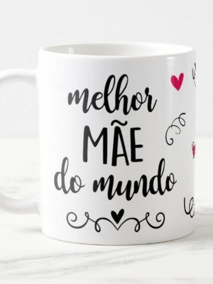 Caneca melhor mãe do mundo