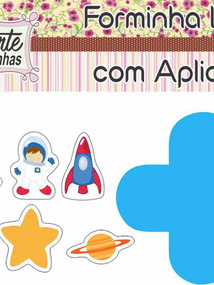 Forminha lisa com aplique astronauta