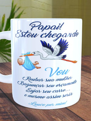 Caneca papai estou chegando