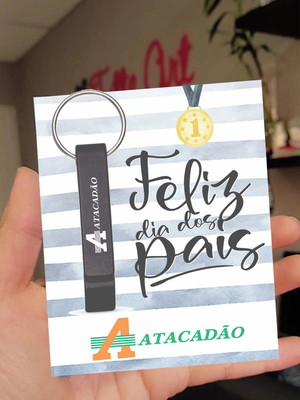 Chaveiro abridor de metal com card dia dos pais brinde